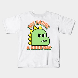 Not having a good day dinosaur Kids T-Shirt